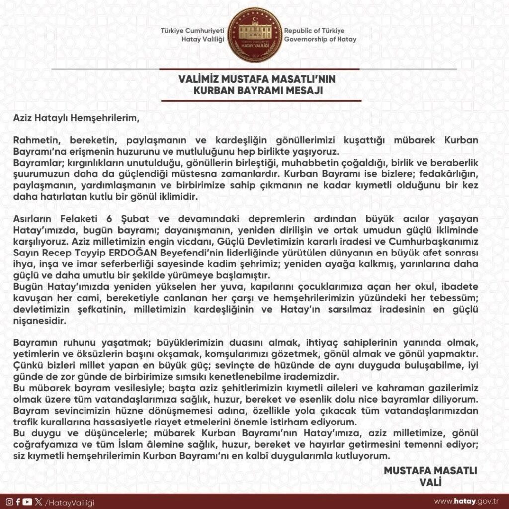 Hatay Valisi Mustafa Masatlı’dan Kurban Bayramı Mesajı