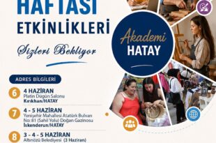 Hatay’da Sanat Rüzgârı Esiyor: Kursiyerlerin El Emeği Göz Nuru Eserleri 10 İlçede Görücüye Çıkıyor!
