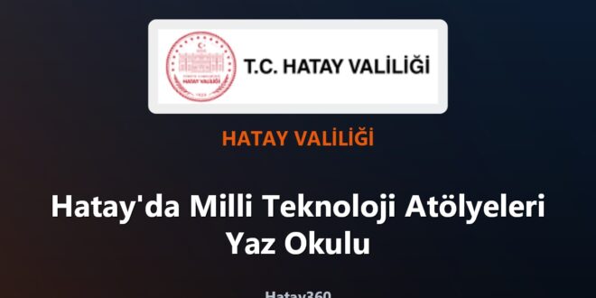 Hatay'da teknoloji ve proje geliştirme eğitimleri
