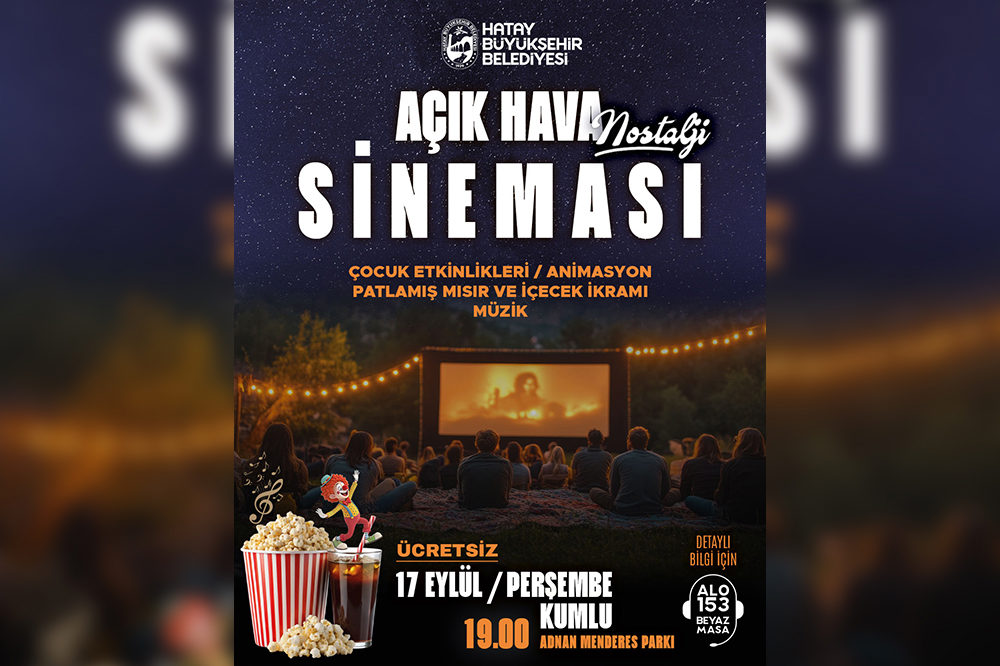 HBB, Kumlu’da Açık Hava Sineması Etkinliği – Hatay’da Kültür ve Eğlence