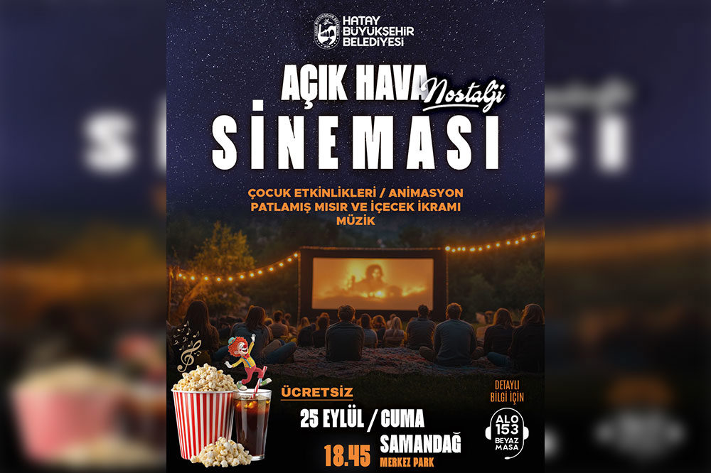 Hatay Büyükşehir Belediyesi Samandağ’da Açık Hava Sineması