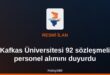 Kafkas Üniversitesi ilan panosunda sözleşmeli personel alım duyurusu
