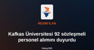 Kafkas Üniversitesi ilan panosunda sözleşmeli personel alım duyurusu