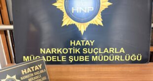 Hatay’da günün asayiş özeti: Kırıkhan’da metamfetamin ele geçirildi, İskenderun’da araç yangını